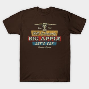 Bill Johnson's Red Apple Restaurant T-Shirt